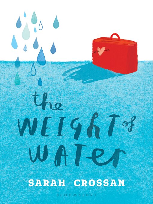 Title details for The Weight of Water by Sarah Crossan - Available